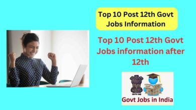 Top 10 Post 12th Govt Jobs